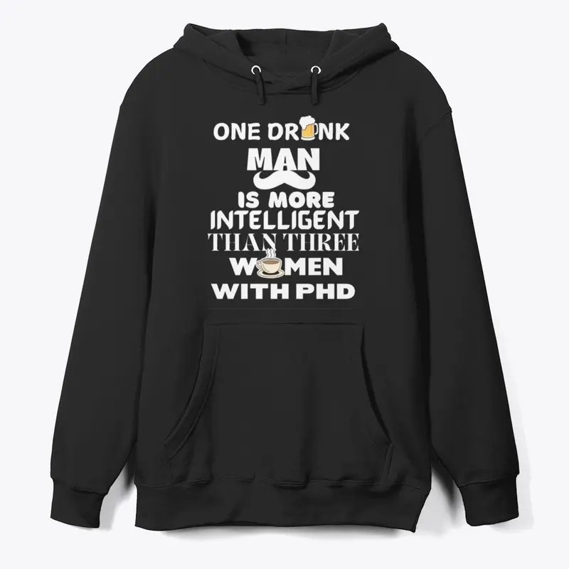 One Drunkman Hoodie.